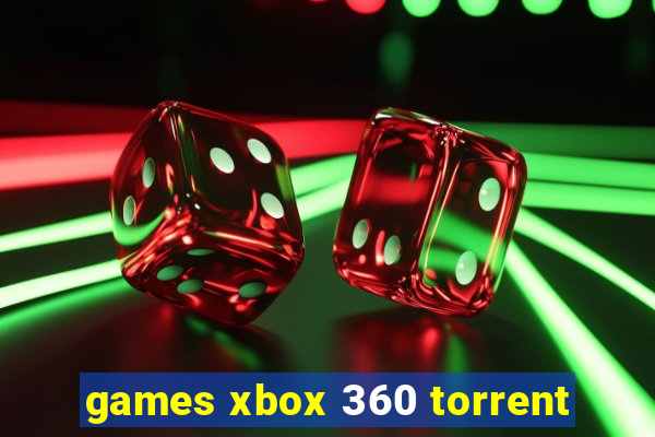 games xbox 360 torrent